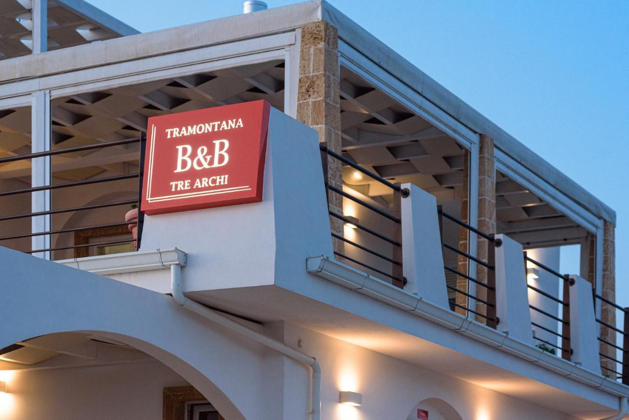 Tramontana Tre Archi B&B Torre Suda Luaran gambar